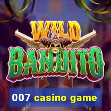 007 casino game