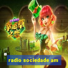 radio sociedade am