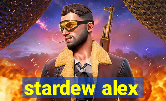 stardew alex