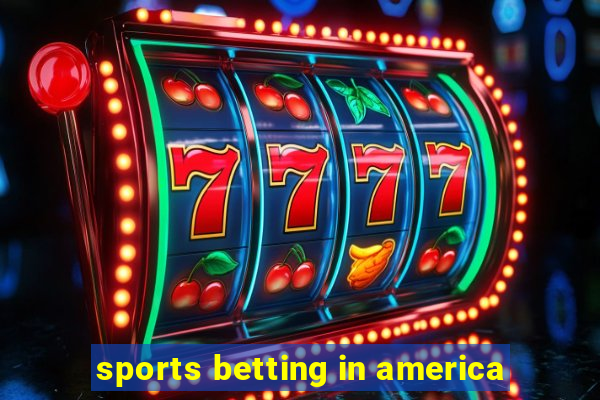 sports betting in america