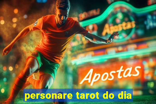 personare tarot do dia