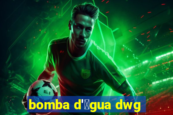 bomba d'谩gua dwg