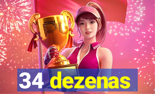 34 dezenas