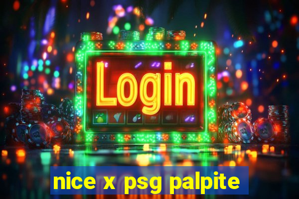 nice x psg palpite