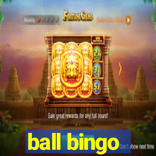 ball bingo