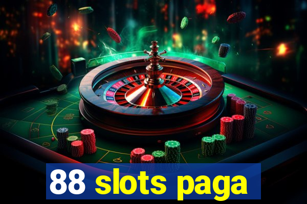 88 slots paga