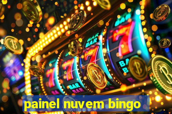 painel nuvem bingo