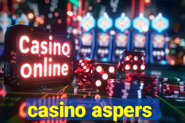 casino aspers