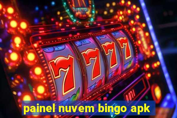 painel nuvem bingo apk