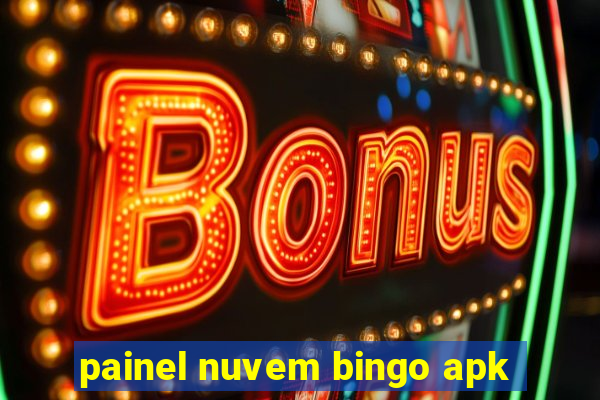 painel nuvem bingo apk