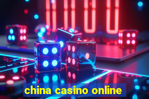 china casino online