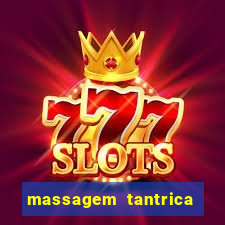 massagem tantrica em porto alegre