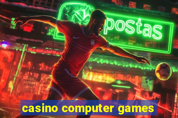 casino computer games