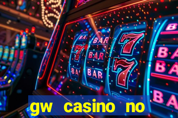 gw casino no deposit bonus