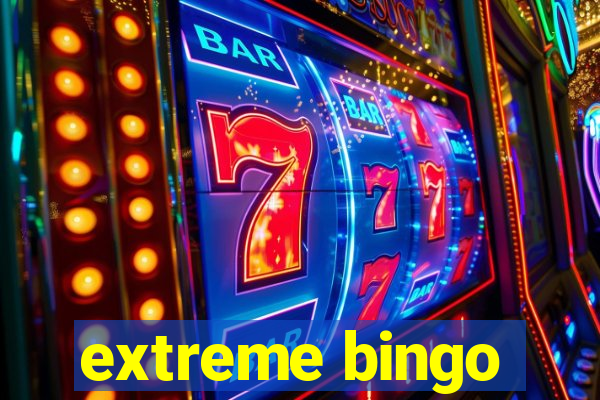 extreme bingo