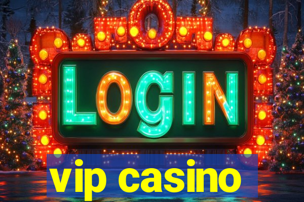 vip casino