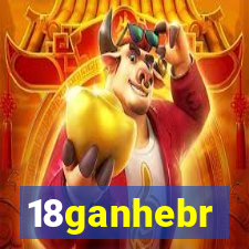 18ganhebr