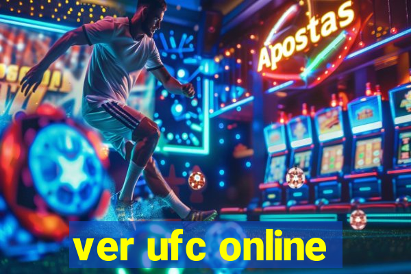 ver ufc online