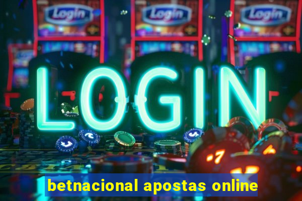 betnacional apostas online