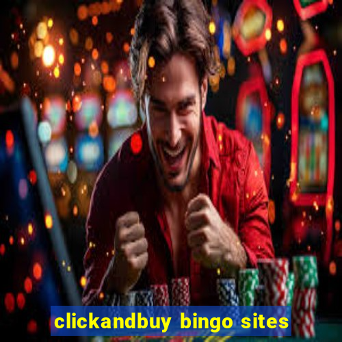 clickandbuy bingo sites