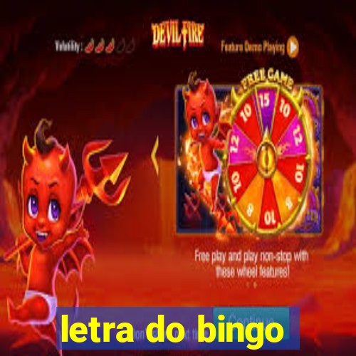 letra do bingo