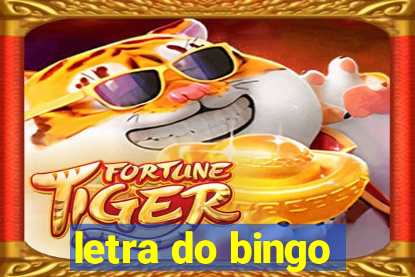 letra do bingo