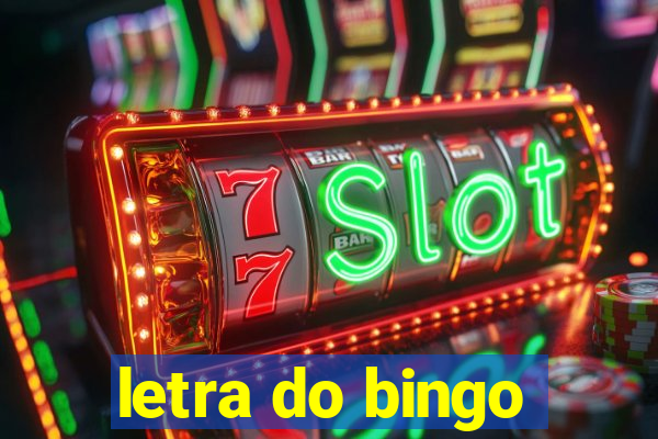 letra do bingo