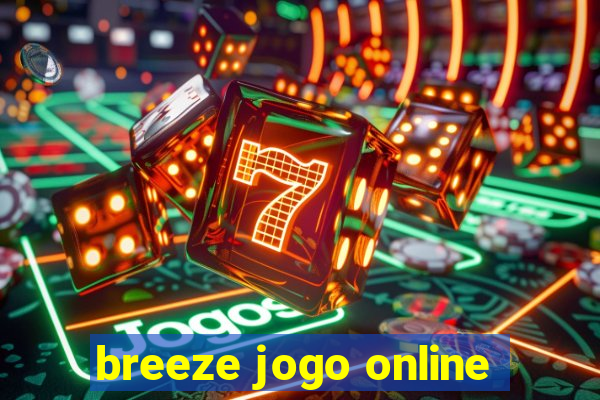 breeze jogo online