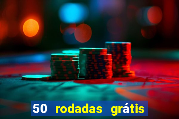 50 rodadas grátis no cadastro