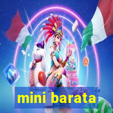 mini barata