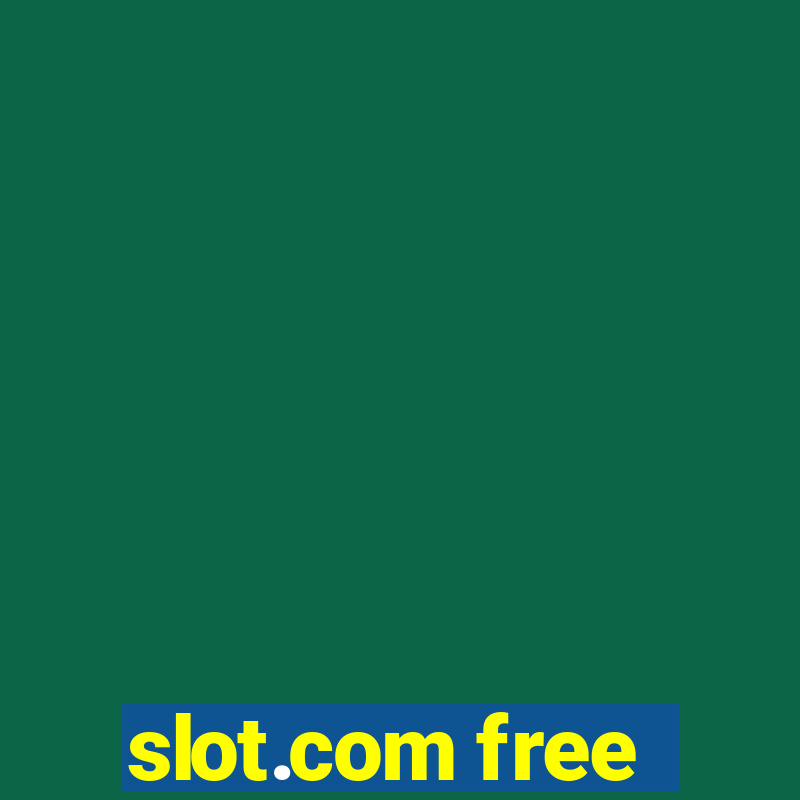 slot.com free