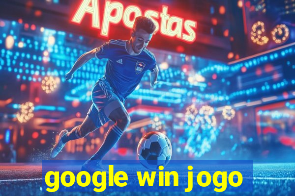 google win jogo