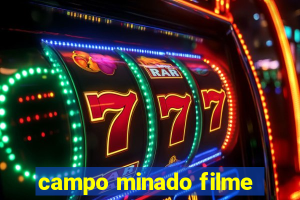 campo minado filme