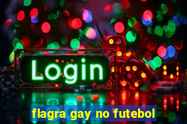 flagra gay no futebol