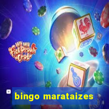 bingo marataizes