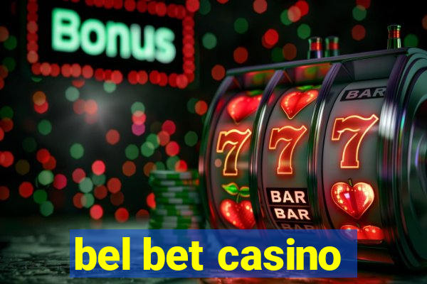 bel bet casino