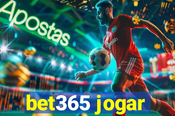 bet365 jogar