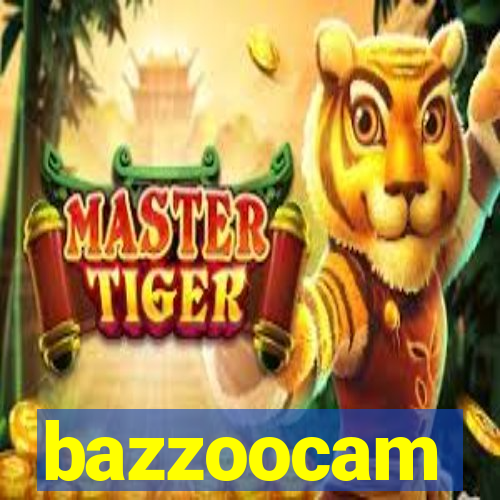 bazzoocam