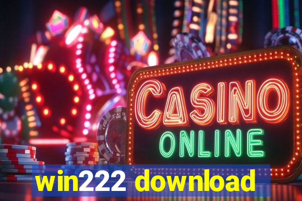 win222 download