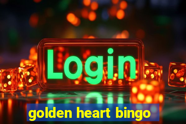 golden heart bingo