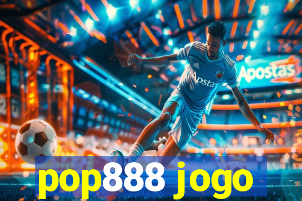 pop888 jogo