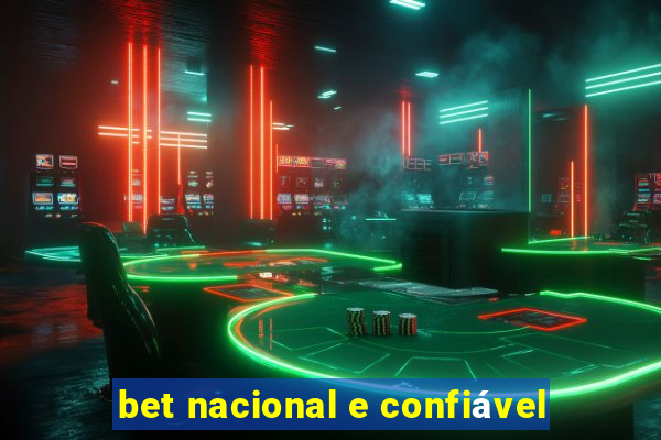 bet nacional e confiável