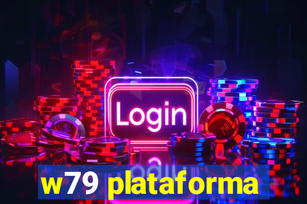 w79 plataforma