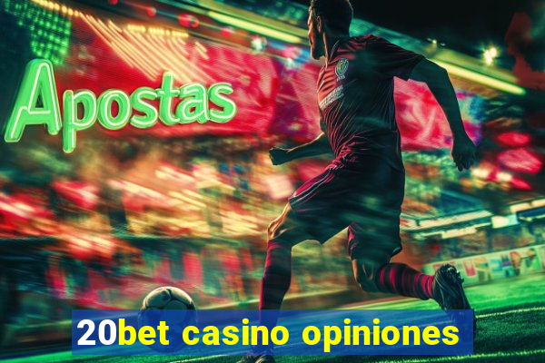 20bet casino opiniones