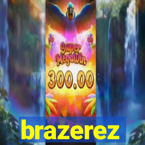 brazerez