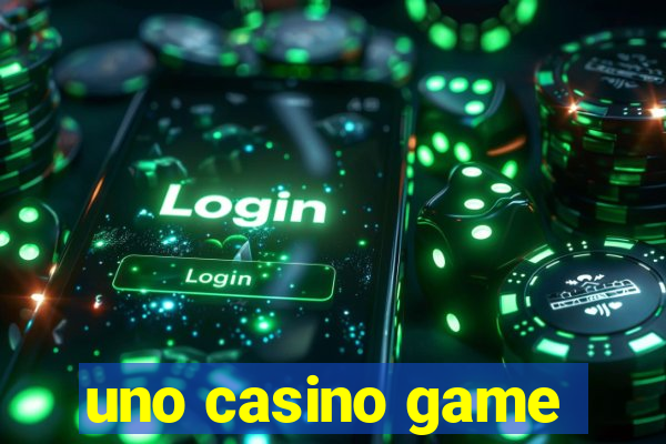 uno casino game