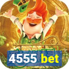 4555 bet