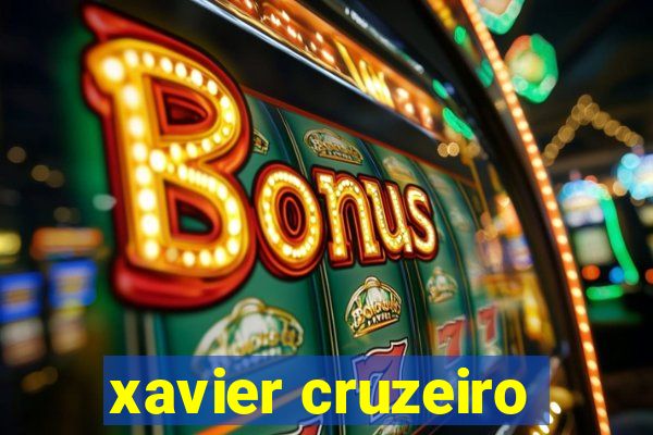 xavier cruzeiro