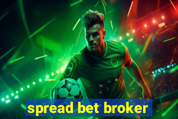 spread bet broker