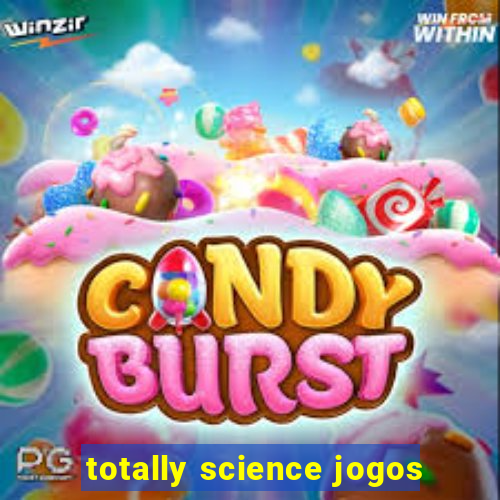 totally science jogos